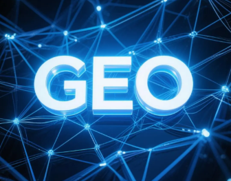 四子王旗​GEO优化重塑智能搜索格局，开启数字化推广新方式